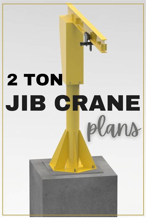 2 Ton Jib Crane Plans | Crane design, Diy plans, Crane