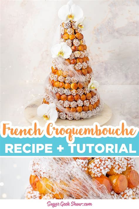 Croquembouche Recipe (How to Make a Cream Puff Tower)