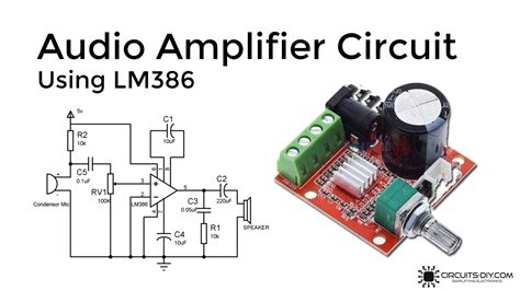 LM386 Based Audio Amplifier Circuit