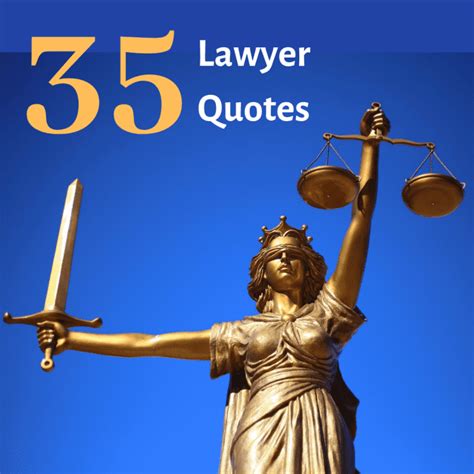 35 Funny and Inspirational Lawyer Quotes - Holidappy