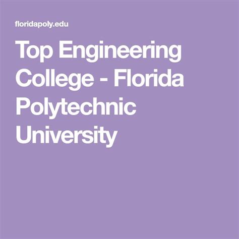 Top Engineering College - Florida Polytechnic University | Top engineering colleges, Engineering ...