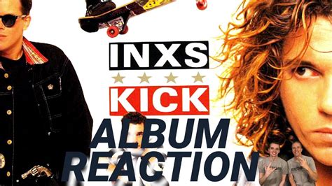 INXS - Kick Full Album Reaction and Review! Reaction to INXS! - YouTube