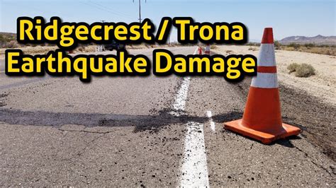 Ridgecrest Earthquake Damage | 7.1 & 6.4 Earthquakes | Searles Valley ...