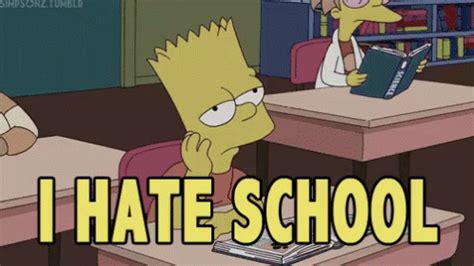 I Hate School GIF - Ihateschool Simpsons - Discover & Share GIFs