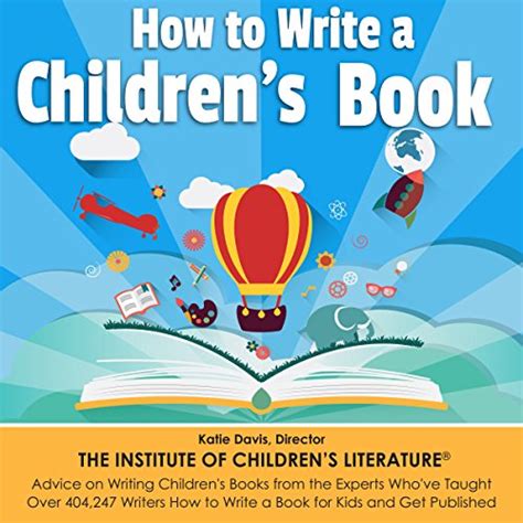 Amazon.com: How to Write a Children's Book: Tips on How to Write and Publish a Book for Kids ...