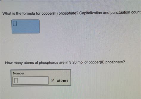 Solved What is the formula for copper (II) phosphate | Chegg.com