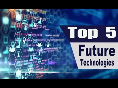 Top 5 Upcoming Technologies | New Technology 2023 | Top 5 Future ...