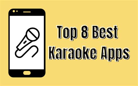 Top 8 Best Karaoke Apps