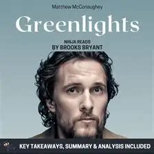 Summary: Greenlights Audiobook by Brooks Bryant | hoopla