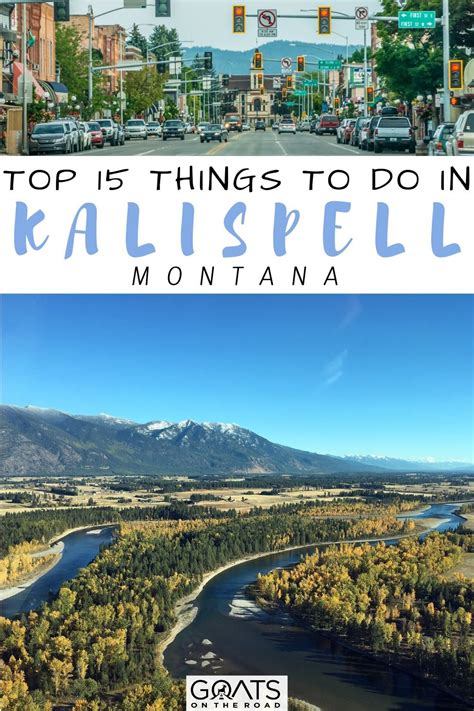 15 Best Things To Do in Kalispell, Montana – Project Isabella