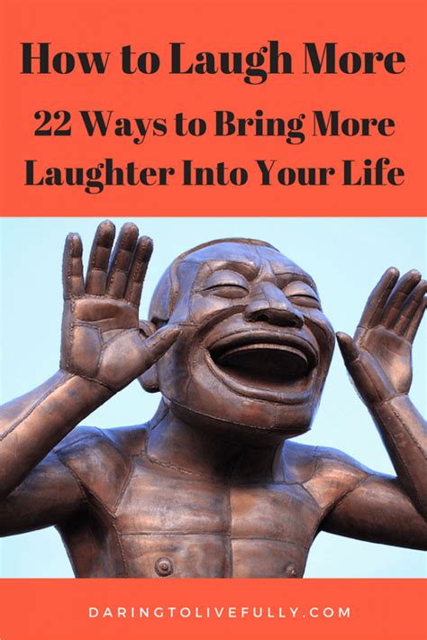 How to Laugh More - 22 Ways to Bring More Laughter Into Your Life