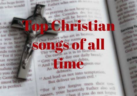 Top Christian songs of all time - Legit.ng