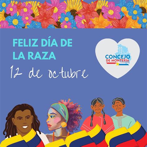 DÍA DE LA RAZA 12 DE OCTUBRE | Concejo de Montería