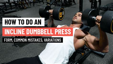 How To Ace An Incline Dumbbell Press: Form & Mistakes | SQUATWOLF