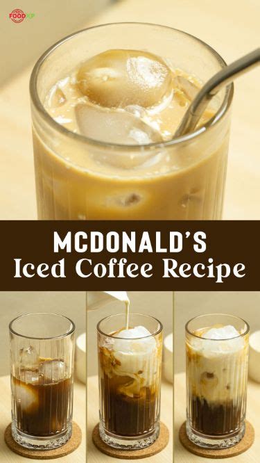 Refreshing McDonald's Iced Coffee Copycat Recipe - TheFoodXP | Recipe ...