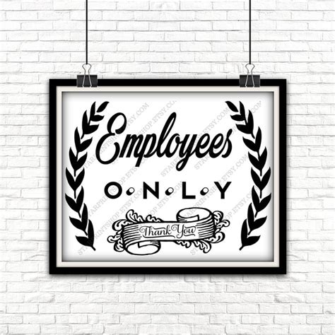 Employees Only Sign Employees Only Employees Employee Sign - Etsy