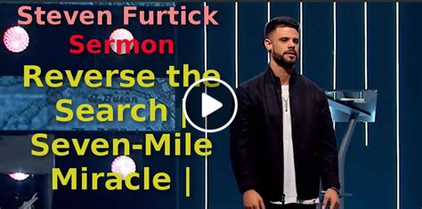 Steven Furtick (August-29-2019) Sermon:Reverse the Search | Seven-Mile ...