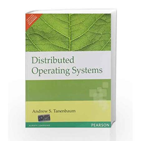 Distributed Operating Systems, 1e by Tanenbaum-Buy Online Distributed Operating Systems, 1e Book ...