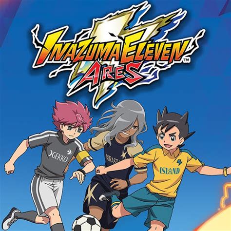 Inazuma Eleven Ares - TV on Google Play