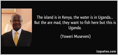 Yoweri Museveni Quotes. QuotesGram