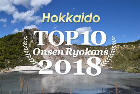 Top 10 Onsen Ryokans 2018: Hokkaido Edition | SELECTED ONSEN RYOKAN | best in japan, private hot ...