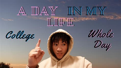 A DAY IN MY COLLEGE LIFE! - YouTube