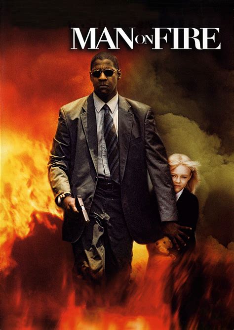 Man on Fire (2004) - Posters — The Movie Database (TMDB)