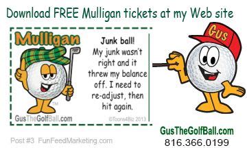 Download free funny Mulligan ticket templates for your next golf tournament at GusTheGolfBall ...