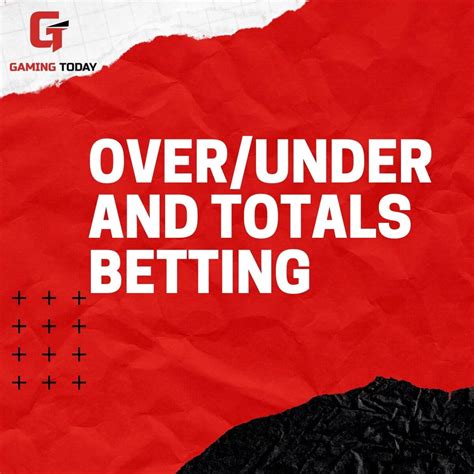 What Is Over / Under Sports Betting? Totals Betting Explained