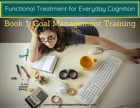 Functional Cognition: Book 1- Goal Management Training - Honeycomb Speech Therapy