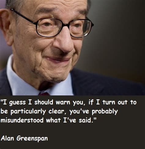 Alan Greenspan Quotes. QuotesGram