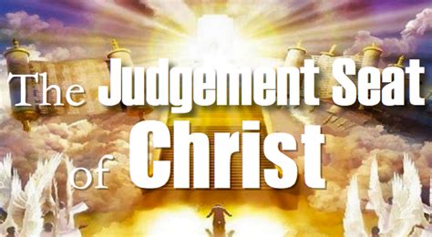 Judgement Seat Of Christ | Bruin Blog