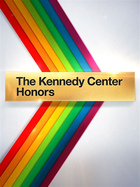 The 43rd Annual Kennedy Center Honors - Where to Watch and Stream - TV Guide