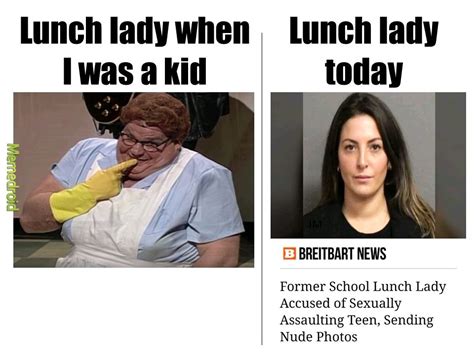 Hot lunch, hot lunch lady - Meme by Smackintyre7 :) Memedroid