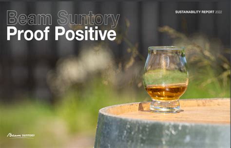 Beam Suntory spirits releases 2022 sustainability report