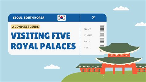 Visiting the 5 main palaces in Seoul! - Etourism