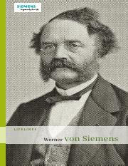 Werner Von Siemens Biography.pdf - LIFELINES Werner von Siemens Werner von Siemens was born in ...