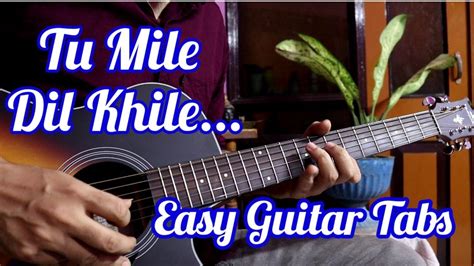 Tu Mile Dil Khile - Easy Guitar Tabs Lesson | Criminal - YouTube