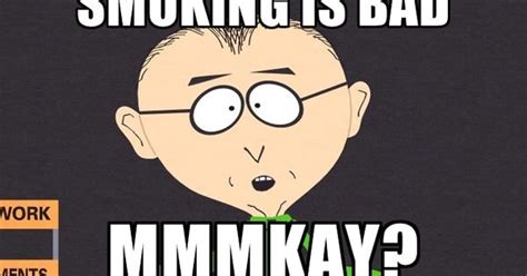 Mr Mackey Quotes Move. QuotesGram