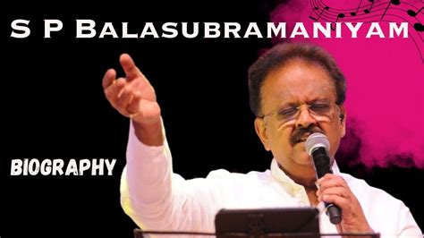 S P Balasubramanyam || Biography || Life || Asa Edu Talk || Death || #spbalasubrahmanyam #spb ...