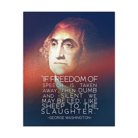 Buy George Washington Quotes Wall Art-"If Freedom of Speech Is Taken ...