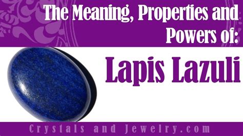 Lapis Lazuli: Meaning, Properties and Powers - Complete Guide