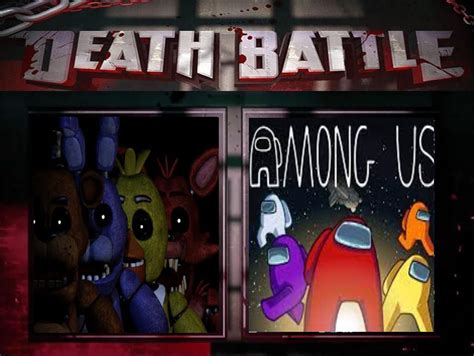 Death Battle Fnaf Vs Among Us by Mankeybanana on DeviantArt