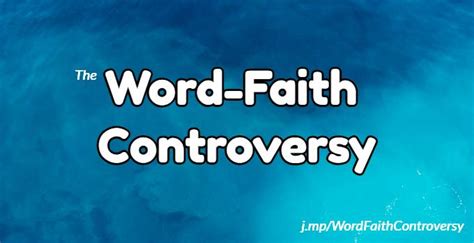 Word of Faith Movement - Apologetics Index