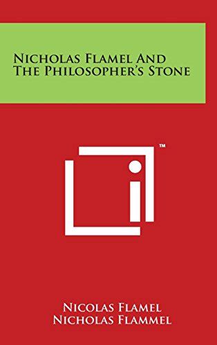 Nicholas Flamel and the Philosopher's Stone by Nicolas Flamel | Goodreads