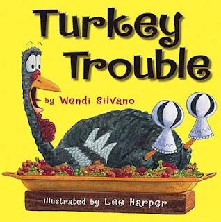 Provo Library Children's Book Reviews: Turkey Trouble by Wendi Silvano