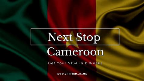 HOW TO GET YOUR VISA TO CAMEROON IN TWO WEEKS - YouTube