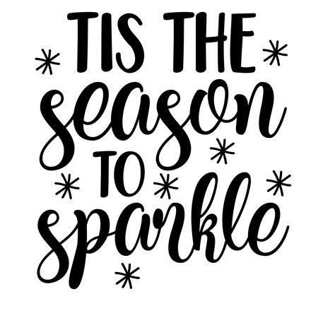 Tis The Season To Sparkle, Christmas Free Svg File - SVG Heart