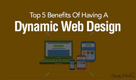 Top 5 Benefits Of Having A Dynamic Web Design | Naman Modi Digital