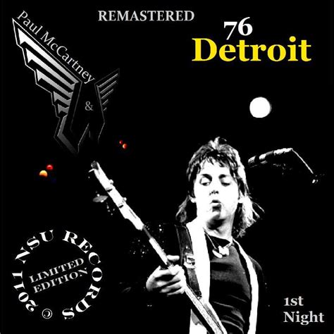 Live in detroit michigan 5-07-1976 ltd 2cd by Paul Mccartney & Wings ...